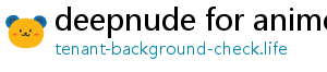 deepnude for anime